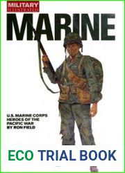 Marine U.S. Marine Corps Heroes of the Pacific War (Military Illustrated)