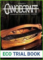 Canoecraft An Illustrated Guide to Fine Woodstrip Construction