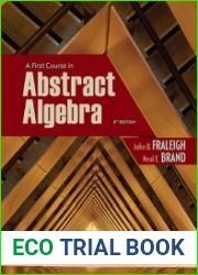 A First Course in Abstract Algebra, Eighth Edition