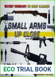 Small Arms Up Close