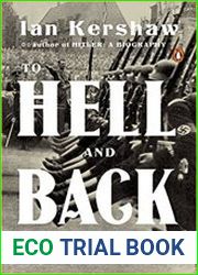 To Hell and Back Europe 1914-1949