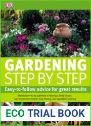 Gardening Step By Step Easy to follow advice for great results