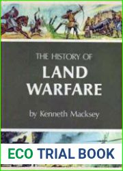 The History of Land Warfare