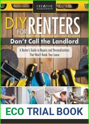 DIY for Renters Don|t Call the Landlord A Renter|s Guide to Repairs and Personalizations That Won|t Break Your Lease