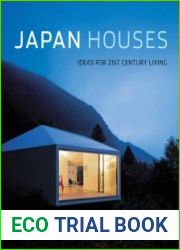Japan Houses Ideas for the 21st Century