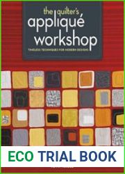 The Quilter|s Applique Workshop