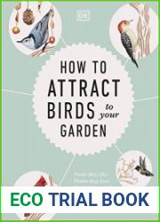 How to Attract Birds to Your Garden