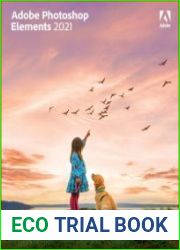 Adobe Photoshop Elements 2021 Classroom in a Book