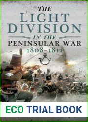 The Light Division in the Peninsular War 1808-1811