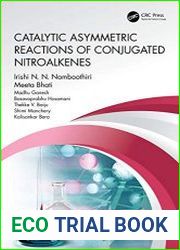 Catalytic Asymmetric Reactions of Conjugated Nitroalkenes