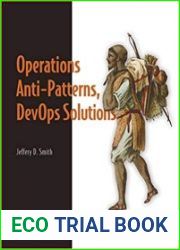 Operations Anti-Patterns, DevOps Solutions