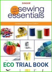Singer New Sewing Essentials Updated and Revised Edition