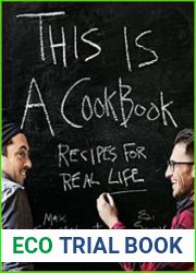 This is a Cookbook Recipes For Real Life