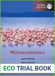 Microeconomics, Global Edition, Eighth Edition