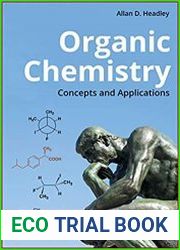 Organic Chemistry Concepts and Applications
