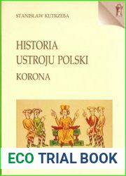 Historia ustroju Polski. Korona