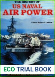 The History of US Naval Air Power