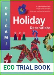 Origami Holiday Decorations
