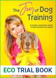 The Joy of Dog Training