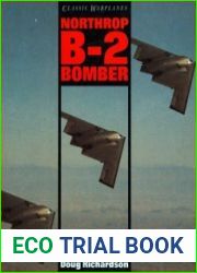 Northrop B-2 Bomber (Classic Warplanes)