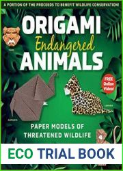 Origami Endangered Animals Kit Paper Models of Threatened Wildlife