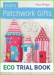 Pretty Patchwork Gifts