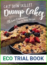 Cast Iron Skillet Dump Cakes