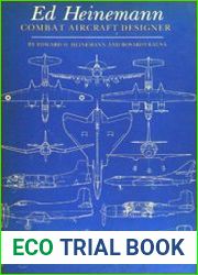 Ed Heinemann Combat Aircraft Designer