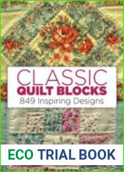 Classic quilt blocks 849 inspiring designs