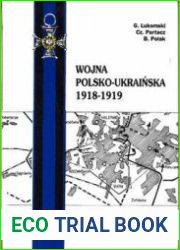 Wojna polsko-ukrainska 1918-1919 dzialania bojowe - aspekty polityczne - kalendarium