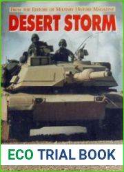 Desert Storm (From the Editors of Military History Magazine)