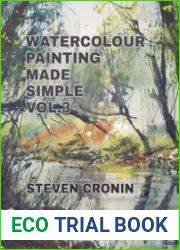 Watercolour Painting Made Simple Vol 3
