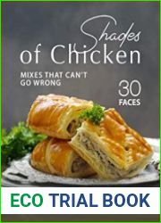 Shades of Chicken Mixes That Can|t Go Wrong