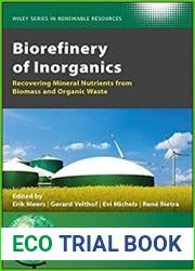 Biorefinery of Inorganics Recovering Mineral Nutrients from Biomass and Organic Waste