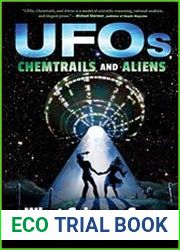 UFOs, Chemtrails, and Aliens What Science Says