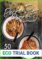 Perfect the Perfect Accompaniment 50 Recipes for Perfect Fried Rice