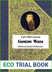 Gustaw Waza. Ojciec panstwa szwedzkiego czy tyran?