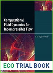 Computational Fluid Dynamics for Incompressible Flows