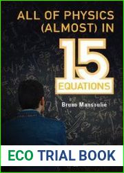All of Physics (Almost) in 15 Equations