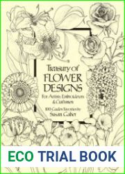 Treasury of Flower Designs for Artists, Embroiderers and Craftsmen
