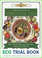 Llewellyn|s Complete Book of Essential Oils