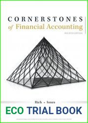 Cornerstones of Financial Accounting, Fourth Edition