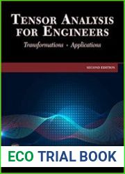 Tensor Analysis for Engineers, Second Edition Transformations - Mathematics - Applications