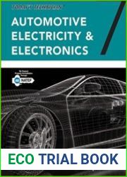 Today|s Technician Automotive Electricity and Electronics (Classroom & Shop Manual), Seventh Edition