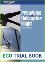 Principles of Helicopter Flight, Second Edition