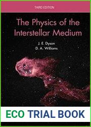 The Physics of the Interstellar Medium, Third Edition