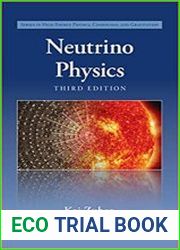 Neutrino Physics, Third Edition