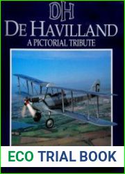 De Havilland A Pictorial Tribute