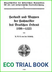 Herkunft und Wappen der Hochmeister des Deutschen Ordens 1198-1525