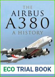 The Airbus A380 A History
